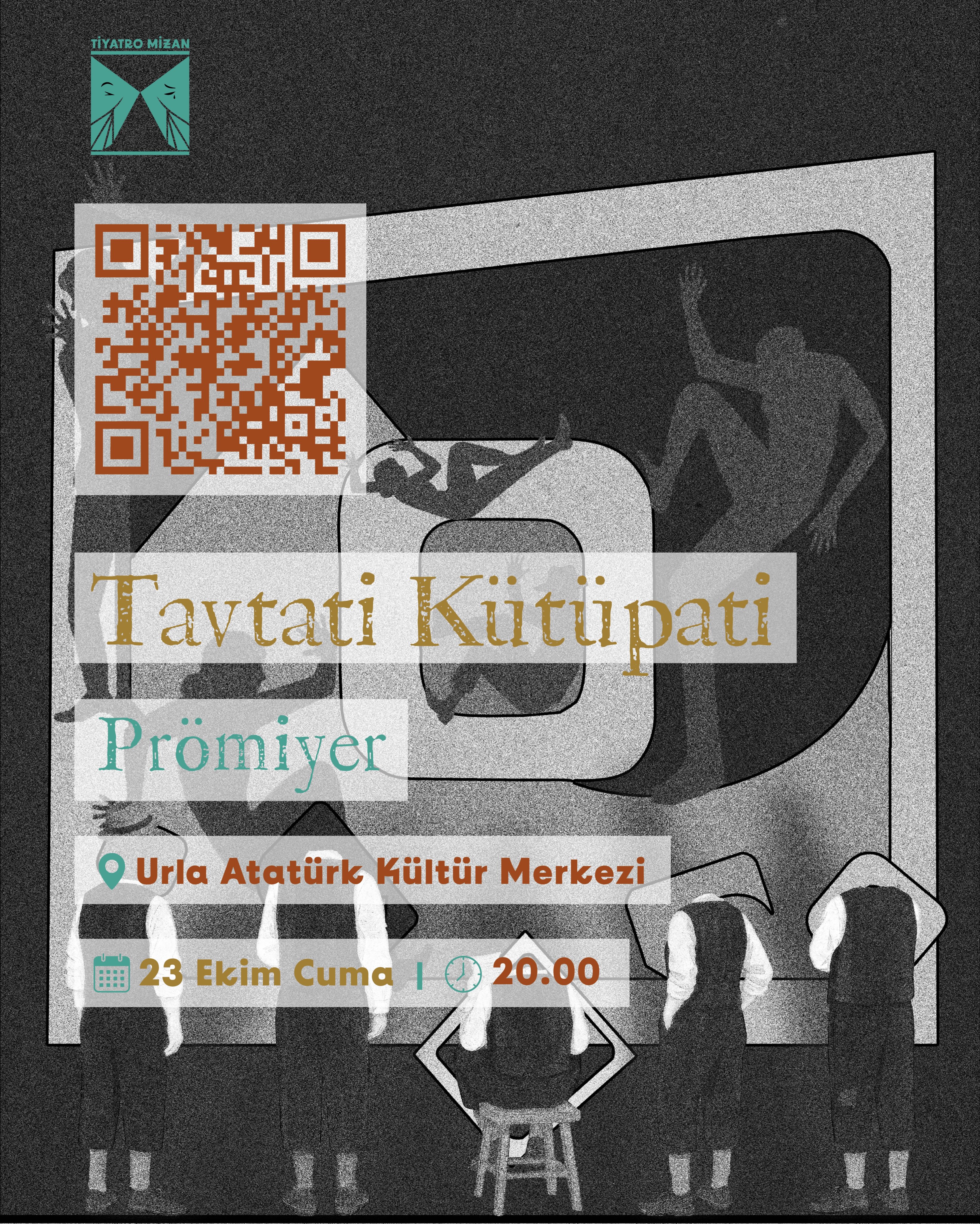 Tavtati Kütüpati – Tiyatro Mizan Prömiyeri